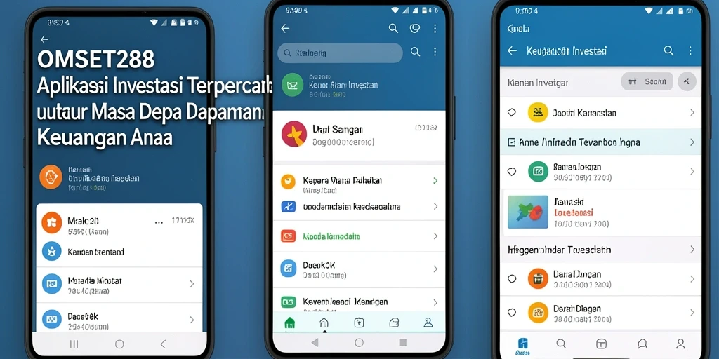 Antarmuka modern dan ramah pengguna dari aplikasi OMSET288.